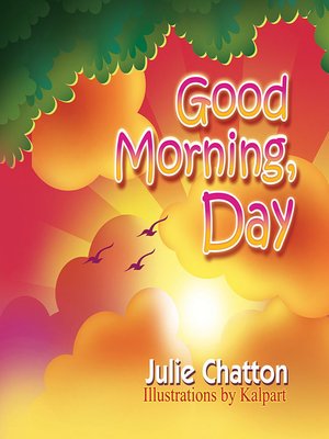 cover image of Good Morning, Day
